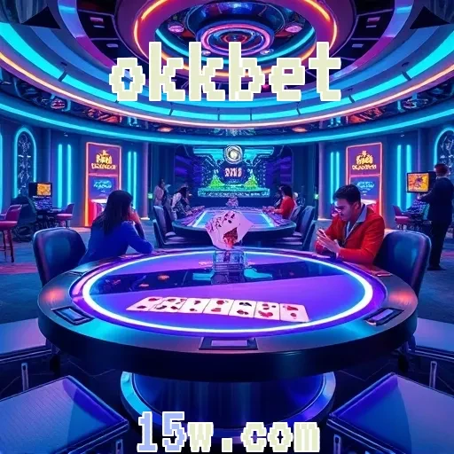 okkbet: A Emoção do Cassino ao Vivo Espera por Você